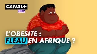 Obésité nouveau fleau en afrique