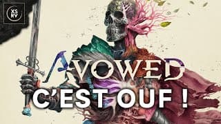 [ExServ] « AVOWED est le MEILLEUR RPG et si vous n’êtes pas