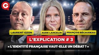 [DIRECT] Débat BEGAUDEAU vs LAURENT OZON sur l'identité