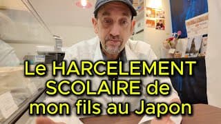 Un FRANCAIS victime de HARCELEMENT SCOLAIRE au JAPON