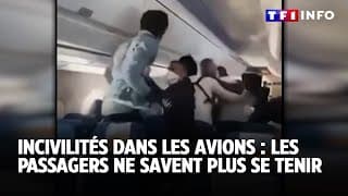 [TF1] De + en + de gens INCIVILS dans les AVIONS