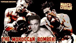 Boxe : 45 minutes de Cerdan en HD sur Youtube