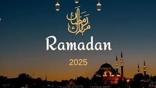 Ramadan 2025 c'est demain inchallah