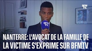 Refus d’obtempérer à Nanterre: l'avocat de la famille de la victime s'exprime sur BFMTV