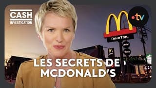 CASH Investigation sur McDONALD'S